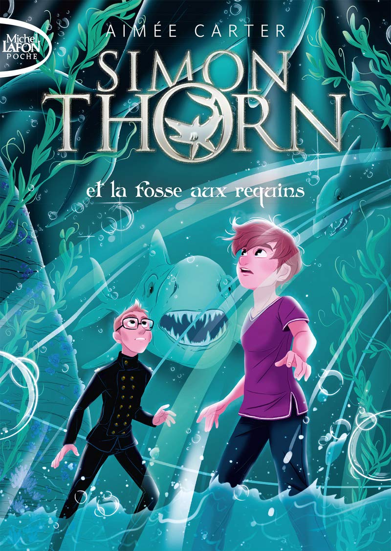 Simon Thorn - Tome 3 Et la fosse aux requins (3) Novels & Short Stories