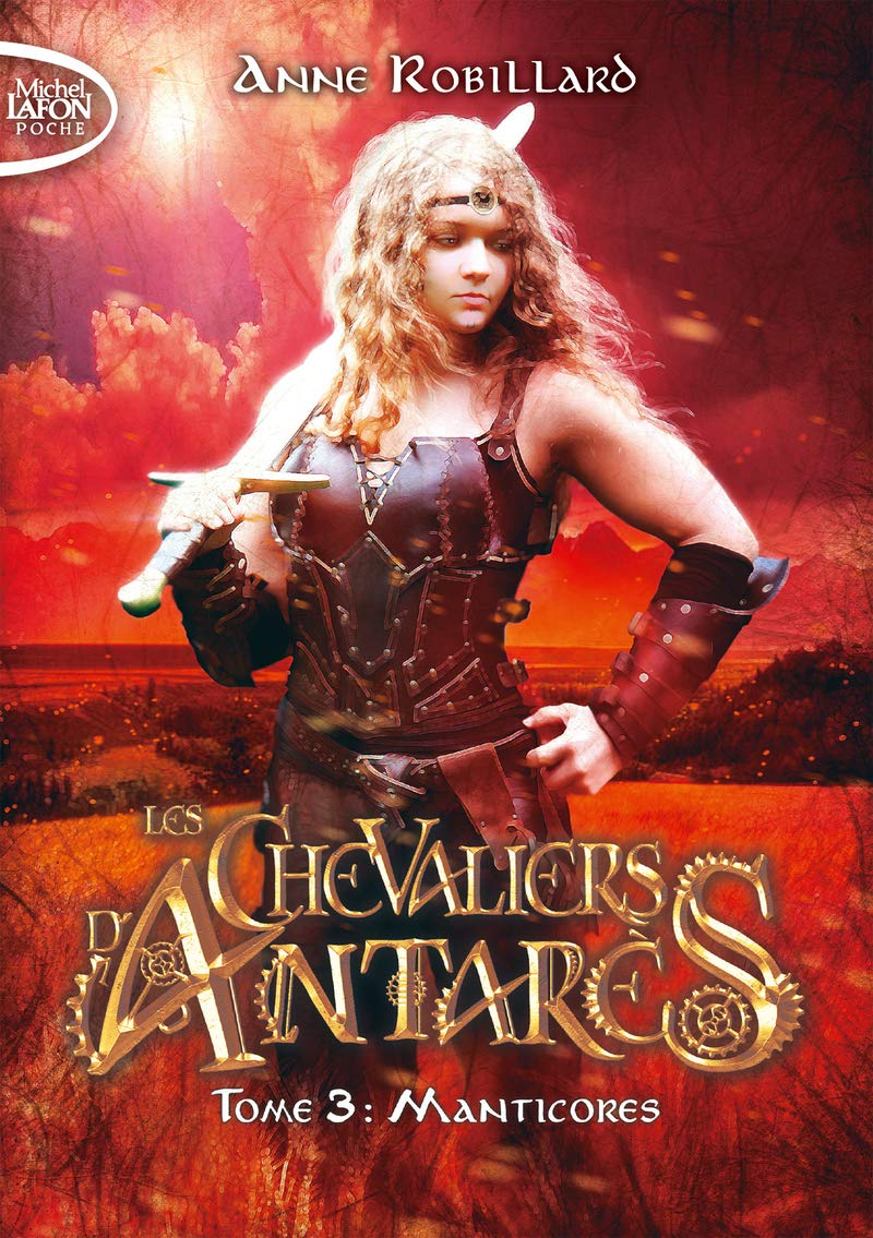 Les chevaliers d'Antarès - tome 3 Manticores (3) Fantasy & Sci-Fi