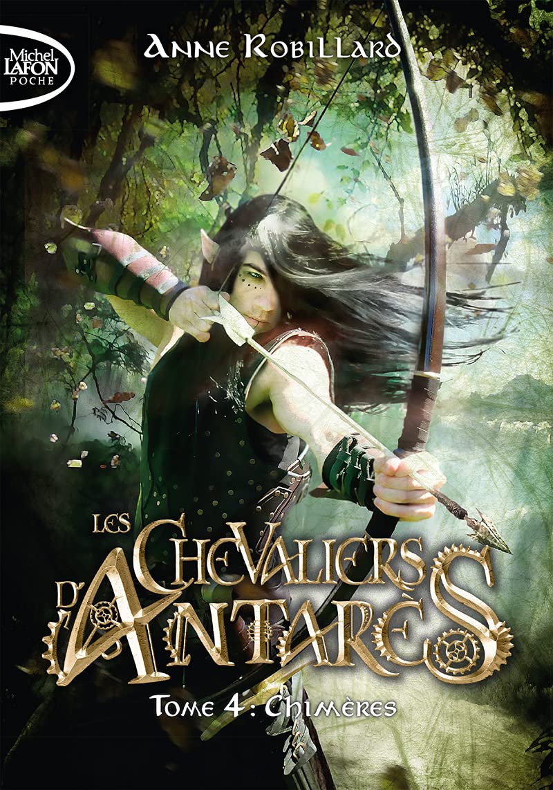 Les Chevaliers d'Antarès - tome 4 Chimères (4) book