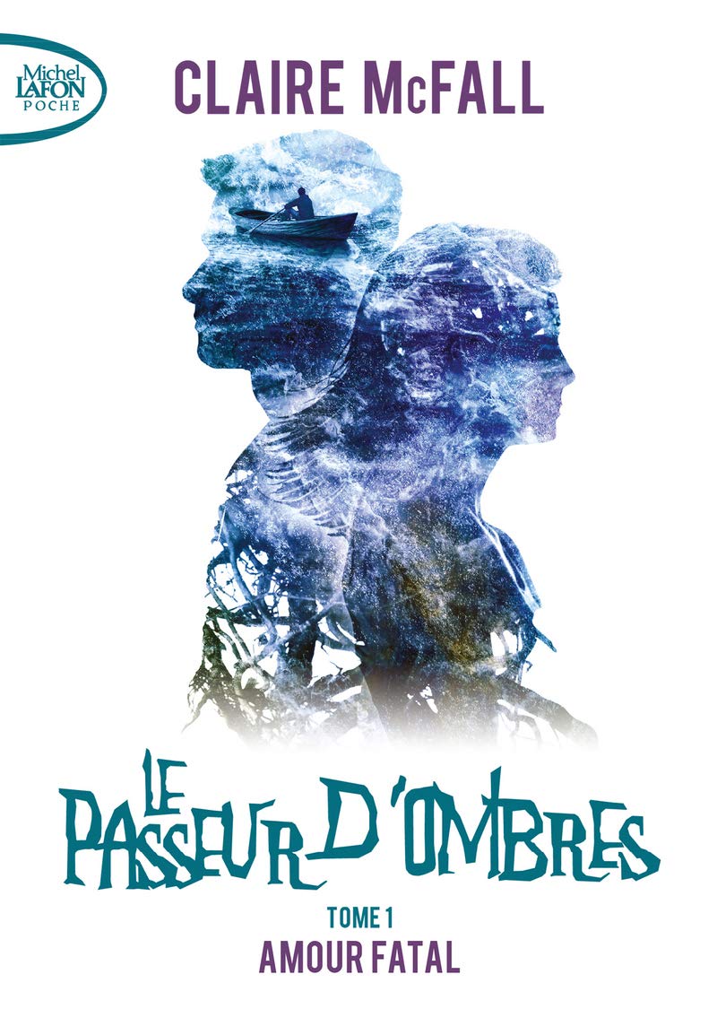 Le passeur d'ombres - tome 1 Amour fatal (1) book