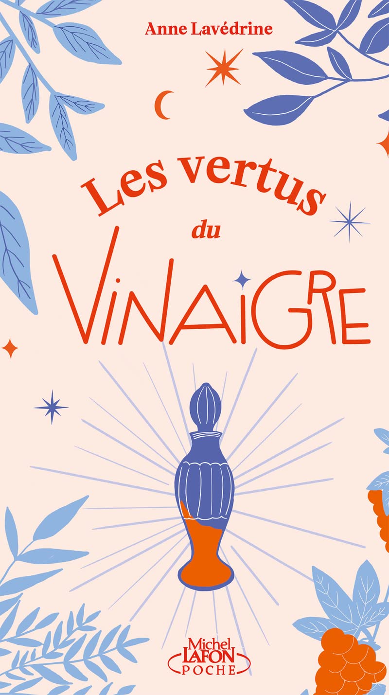 Les Vertus du vinaigre book