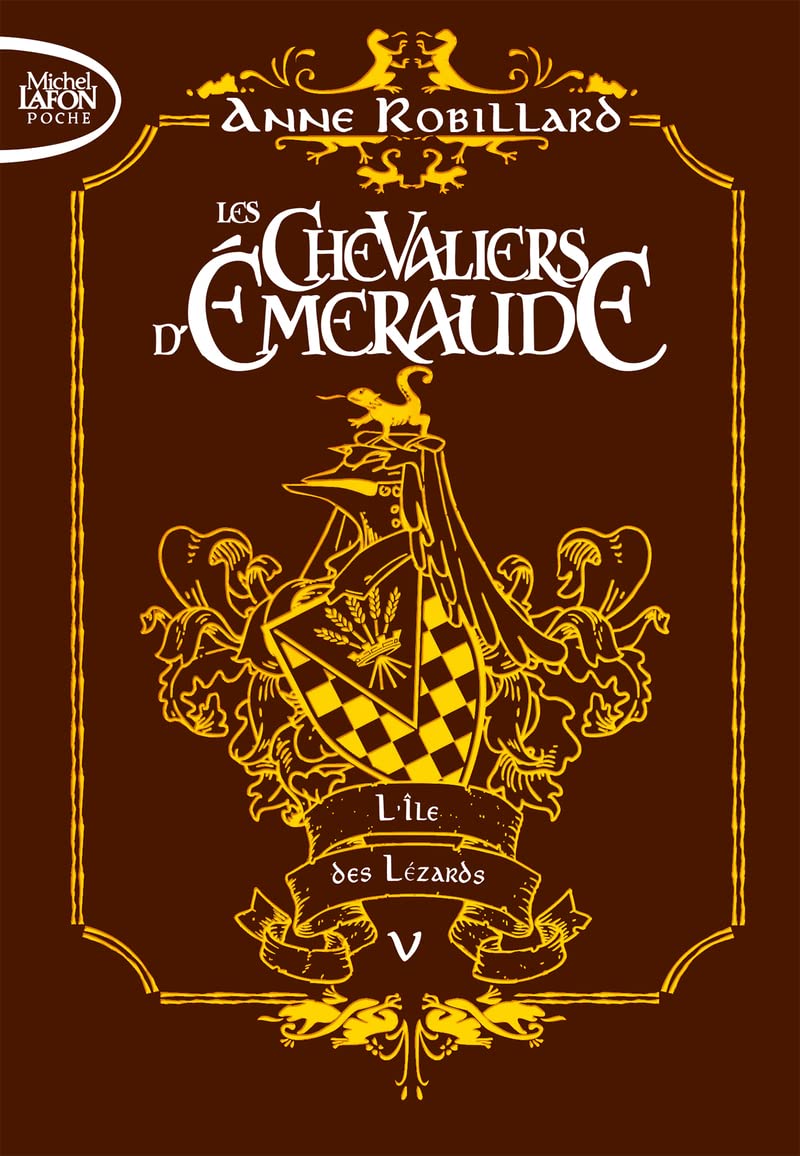 Les chevaliers d'émeraude - Tome 5 L'île des lézards book