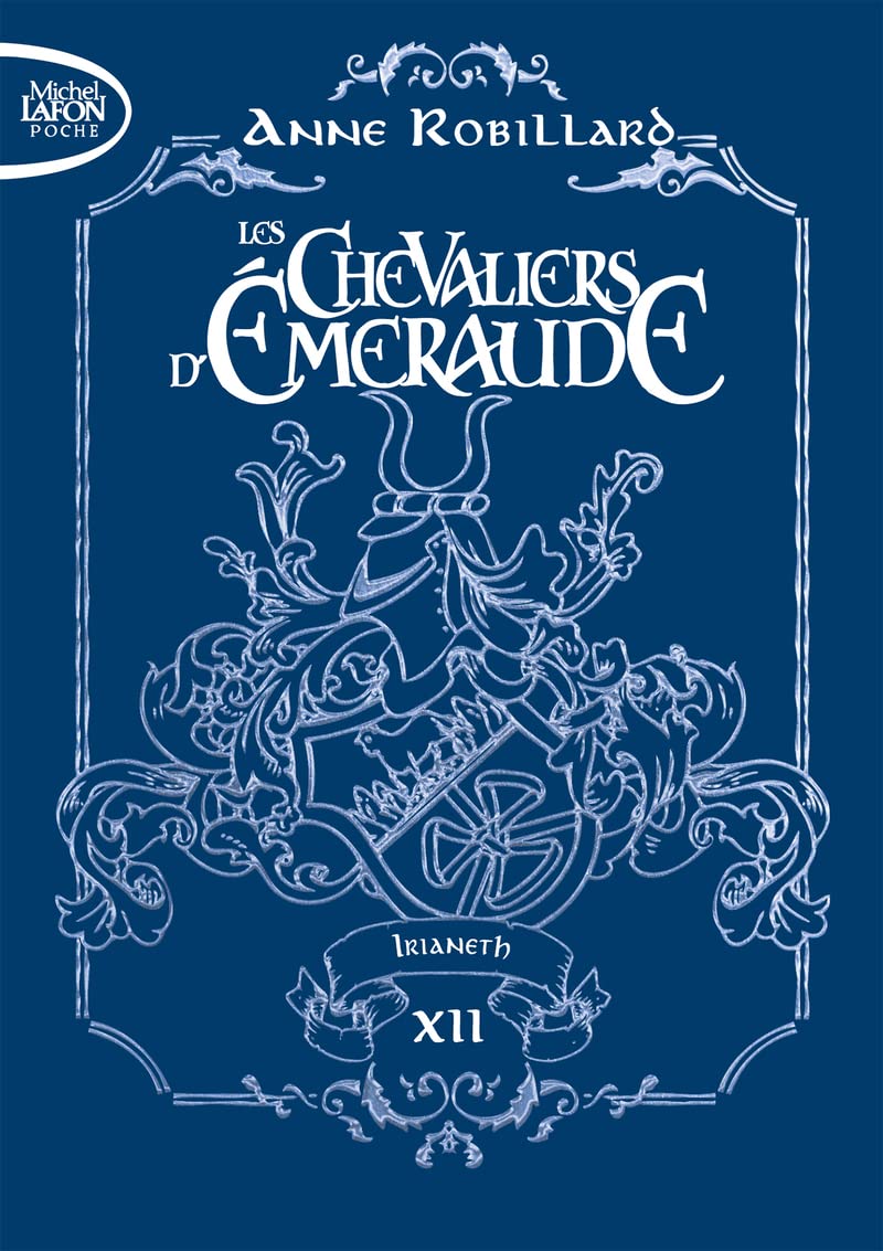 Les Chevaliers d'Emeraude - Tome 12 Irianeth book