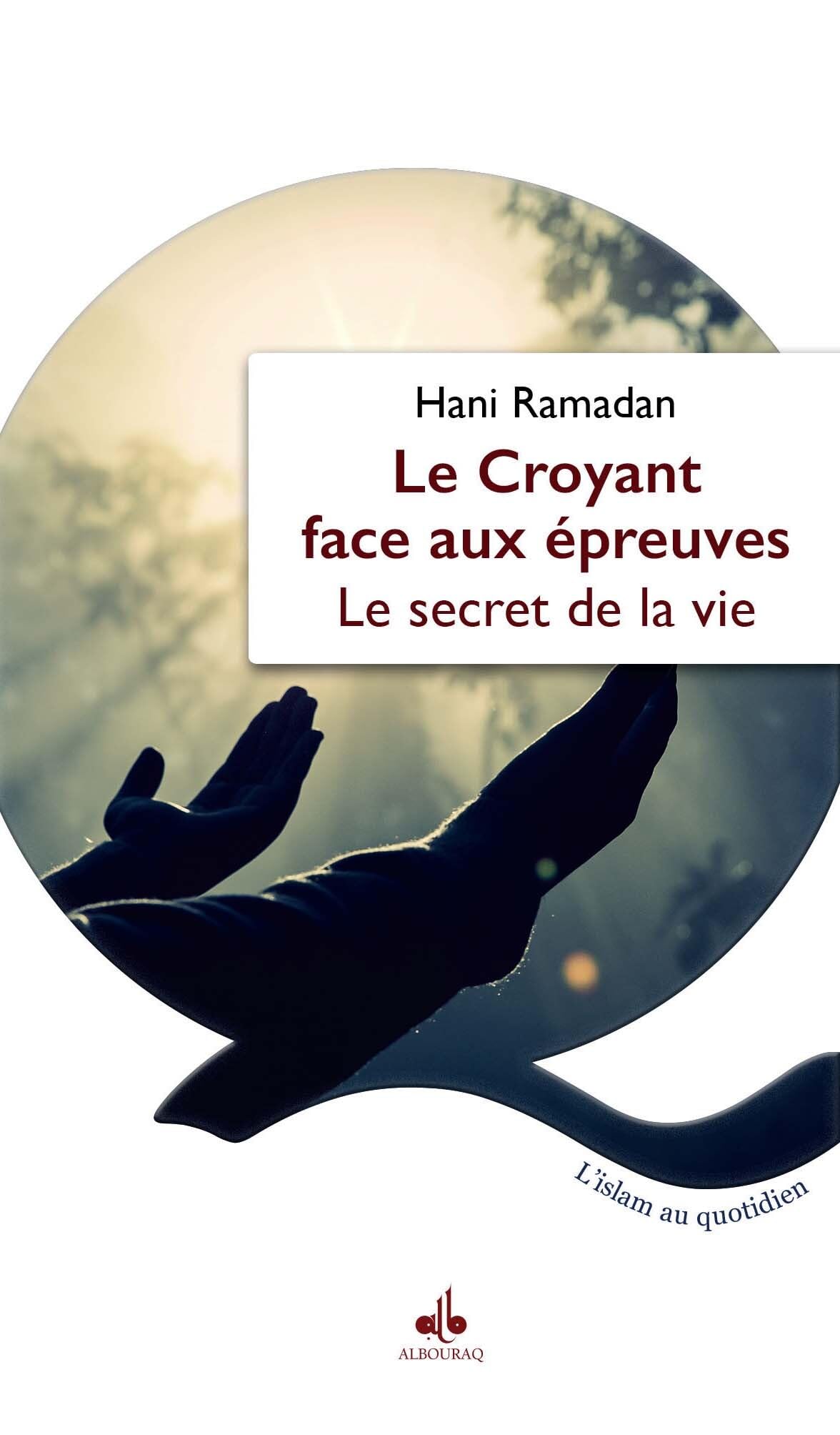 Croyant Face aux Épreuves (le) : le Secret de la Vie book