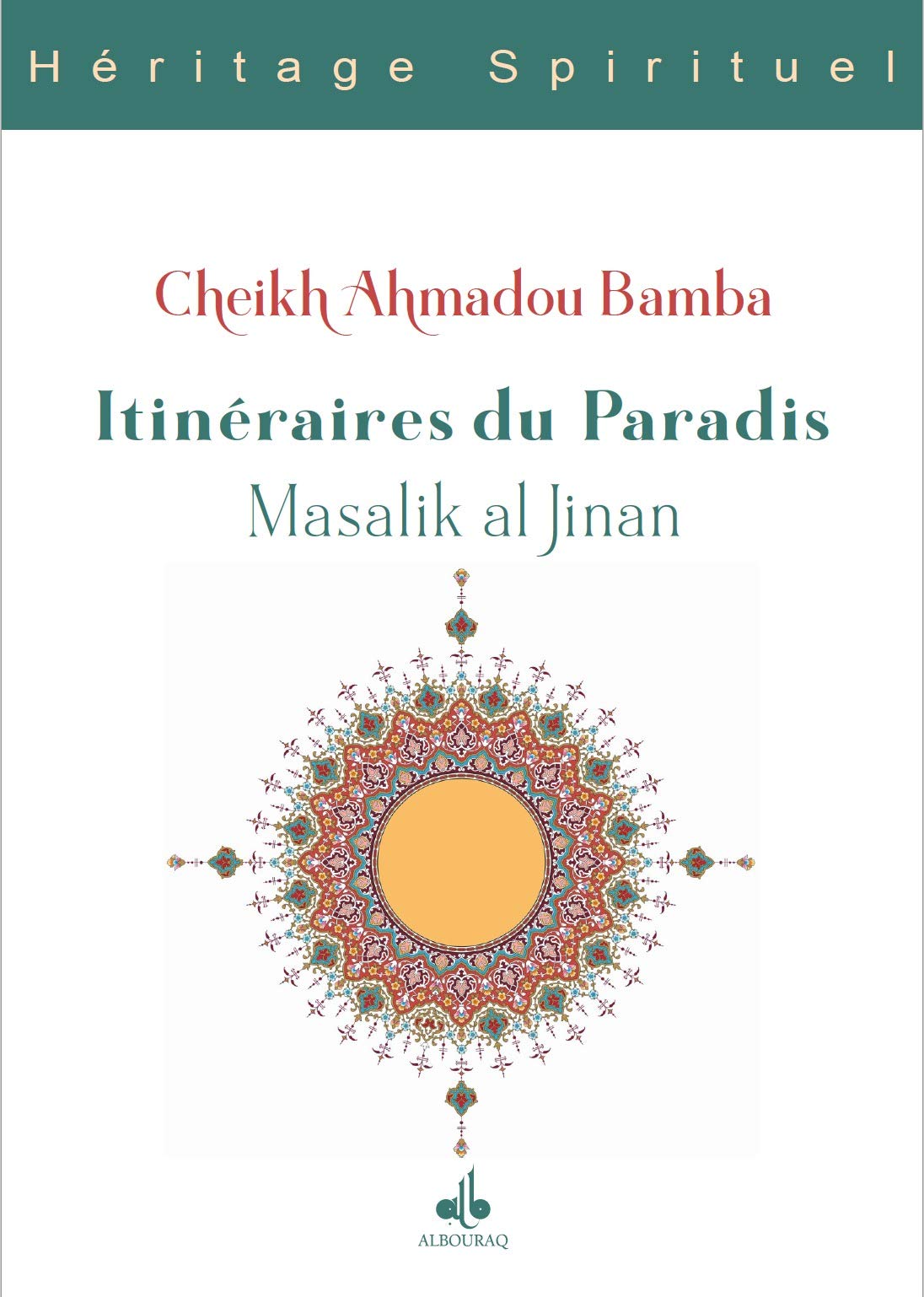 Itinéraires du Paradis, Massalik Al-Jinan book