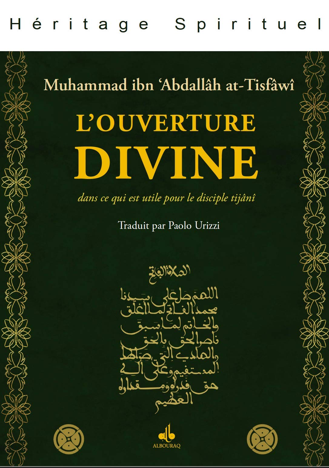 Ouverture Divine : Dans Ce Qui Est Utile pour le Disciple Tijani (l ) book
