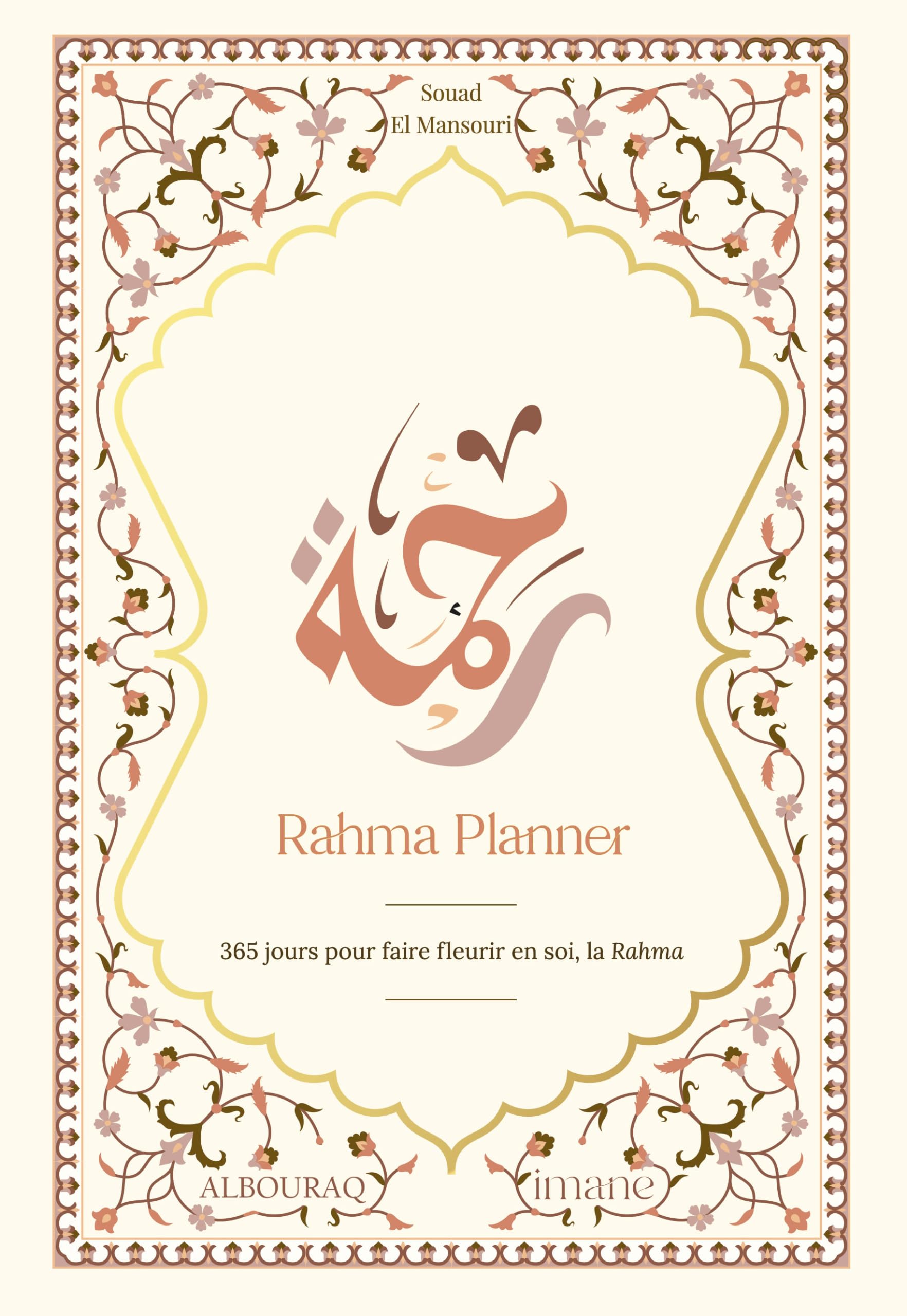 Rahma planner - 365 jours pour faire fleurir en soi la Miséricorde book