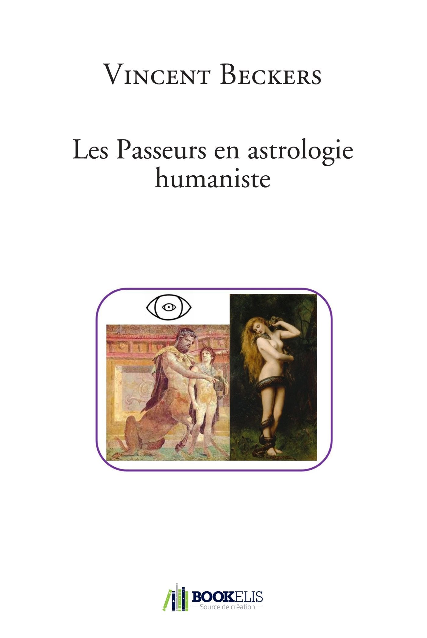 Les Passeurs en astrologie humaniste book