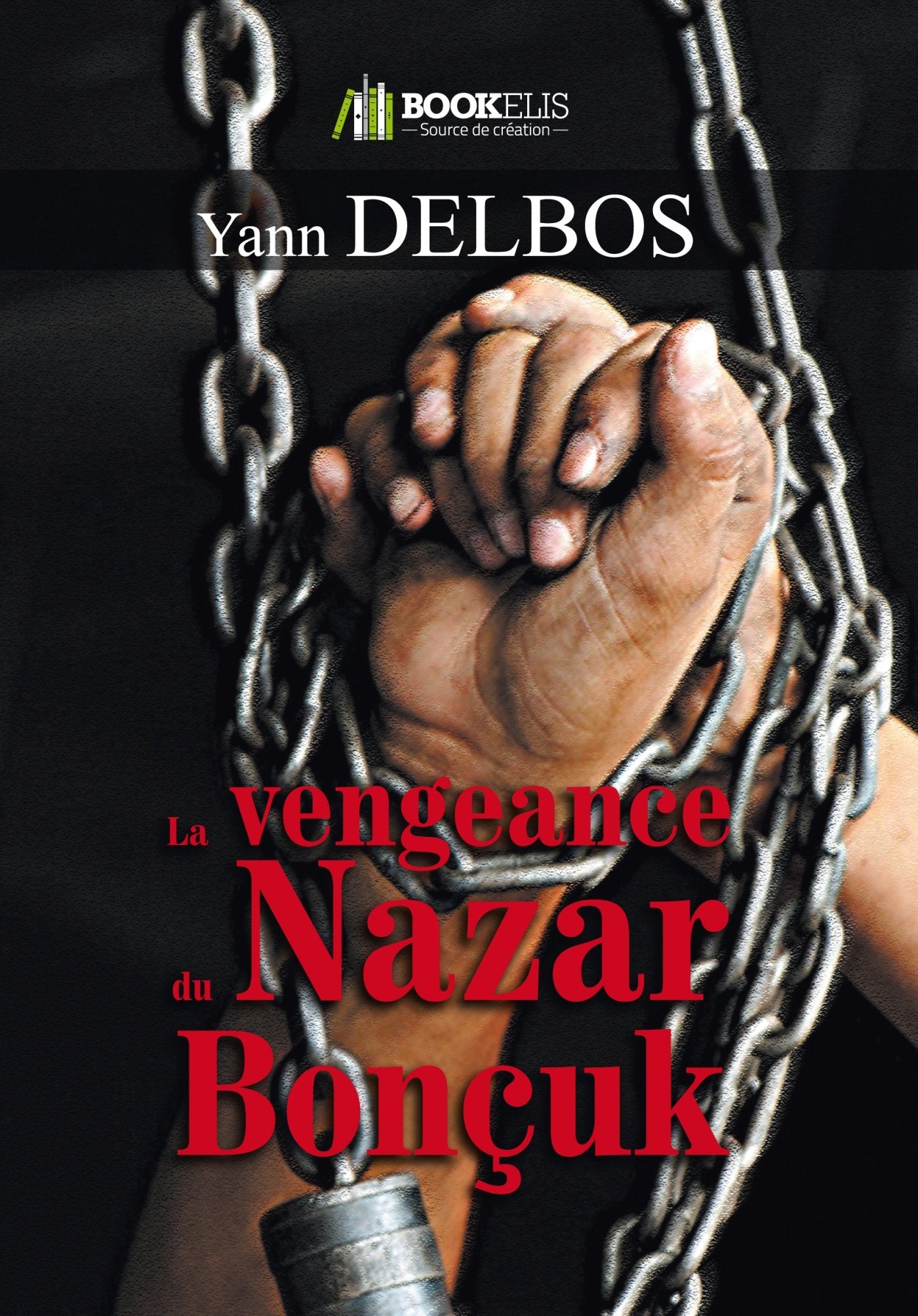 La vengeance du Nazar Bonçuk book