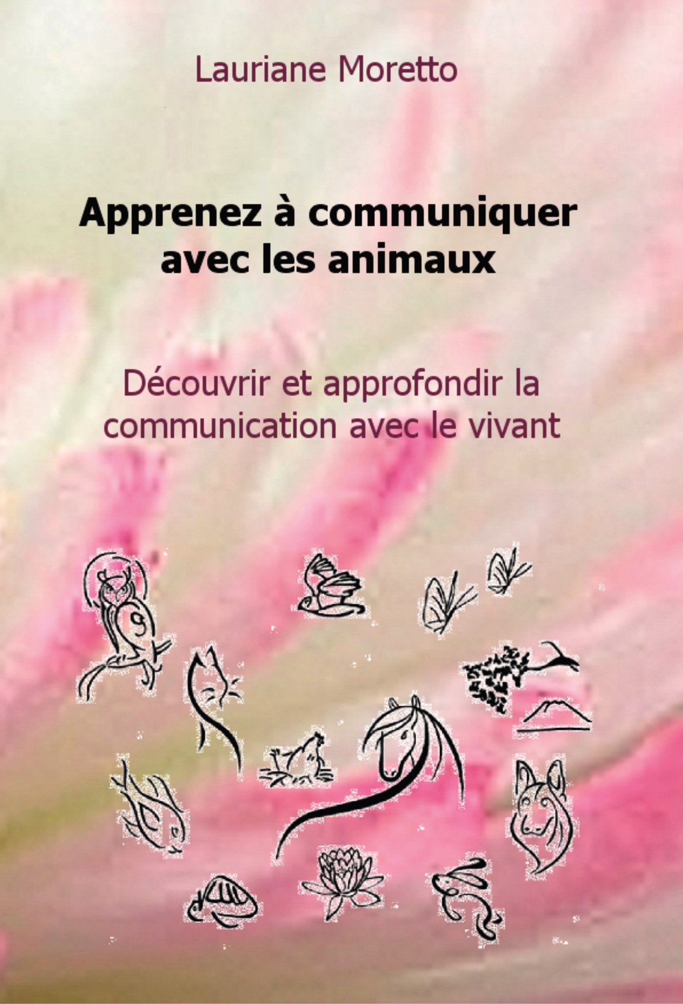 Apprenez à communiquer avec les animaux: Découvrir et approfondir la communication avec le vivant Manga
