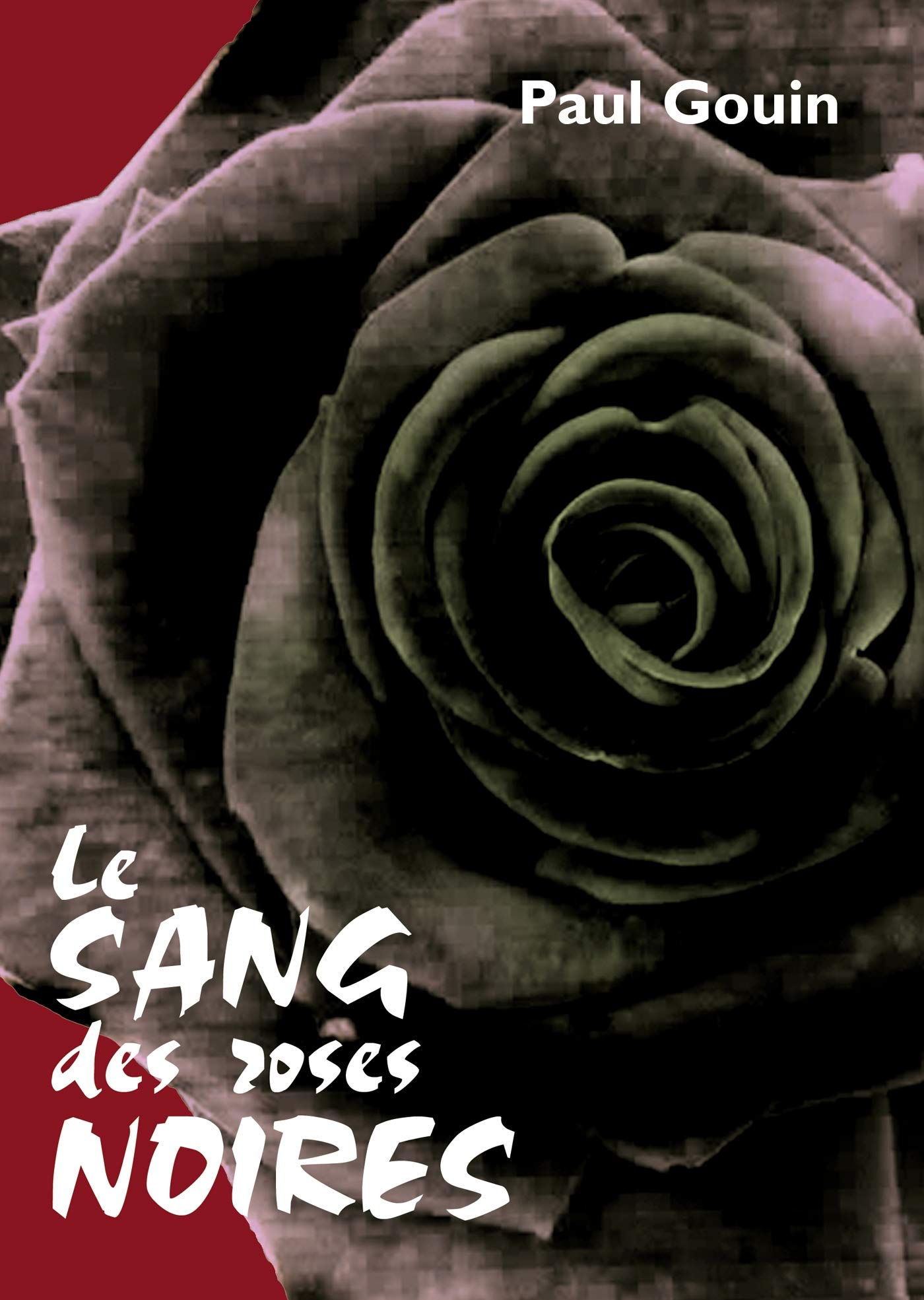 Le sang des roses noires book