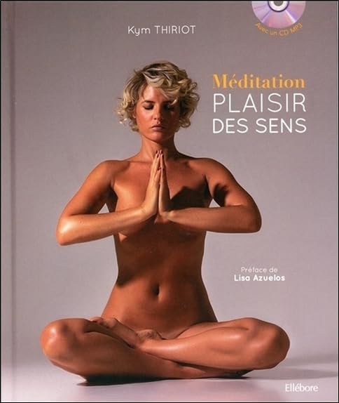 Méditation - Plaisir des sens - Livre + CD Books