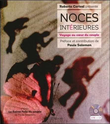Noces intérieures - Voyage au coeur du couple - Livre + CD Partnership & Love