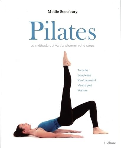Pilates - La méthode qui va transformer votre corps Leisure, Home & Garden