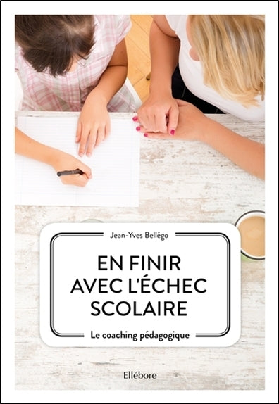 En finir avec l'échec scolaire : le coaching pédagogique Parents & Children