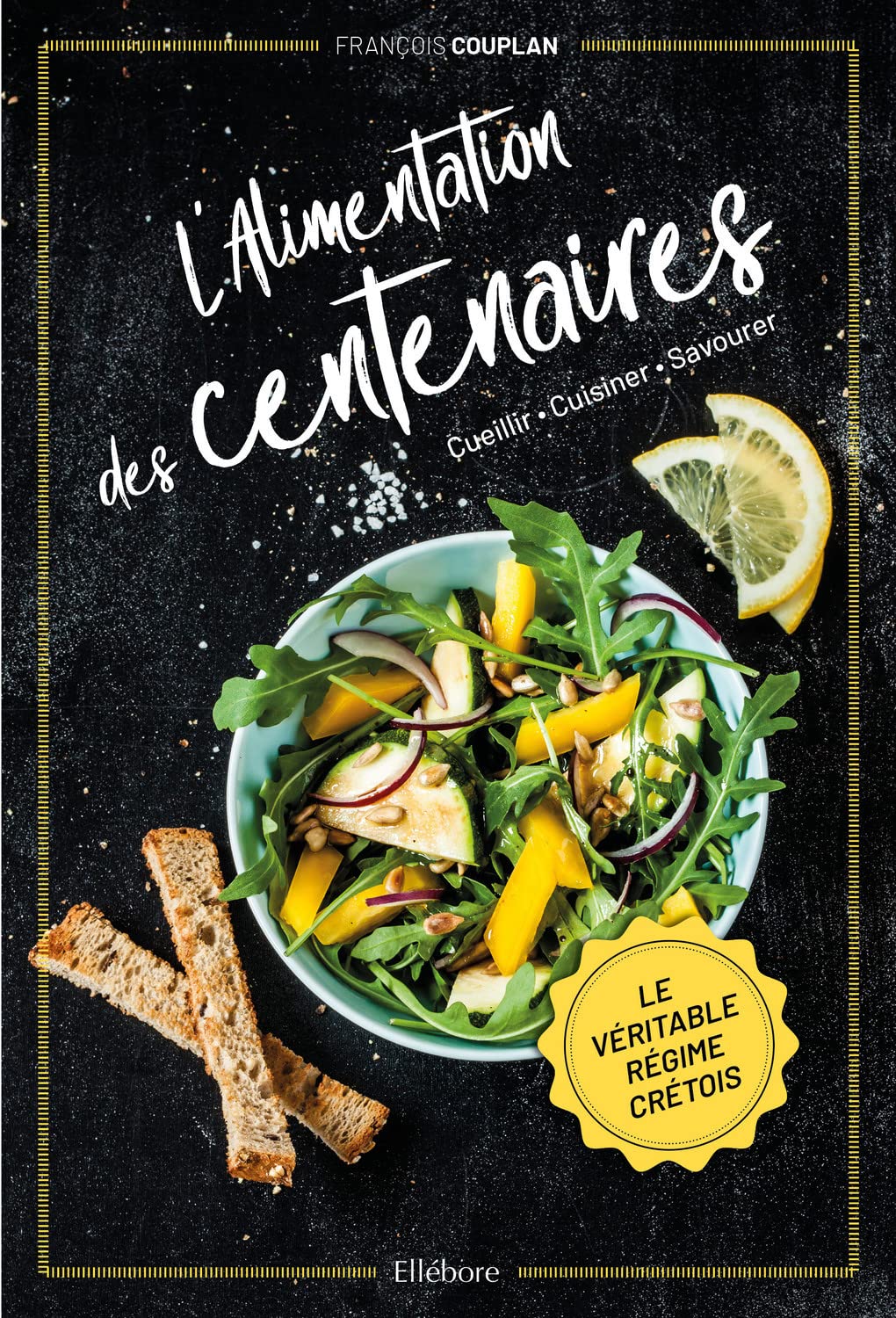 L'alimentation des centenaires - Le véritable régime crétois book