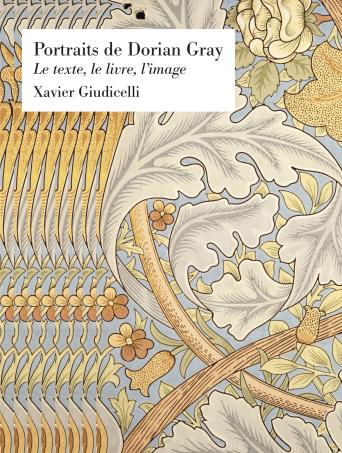 Portraits de Dorian Gray : le texte, le livre, l'image Contemporary literature