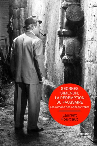 Georges Simenon, la rédemption du faussaire : les romans des années trente Essays & Short Stories
