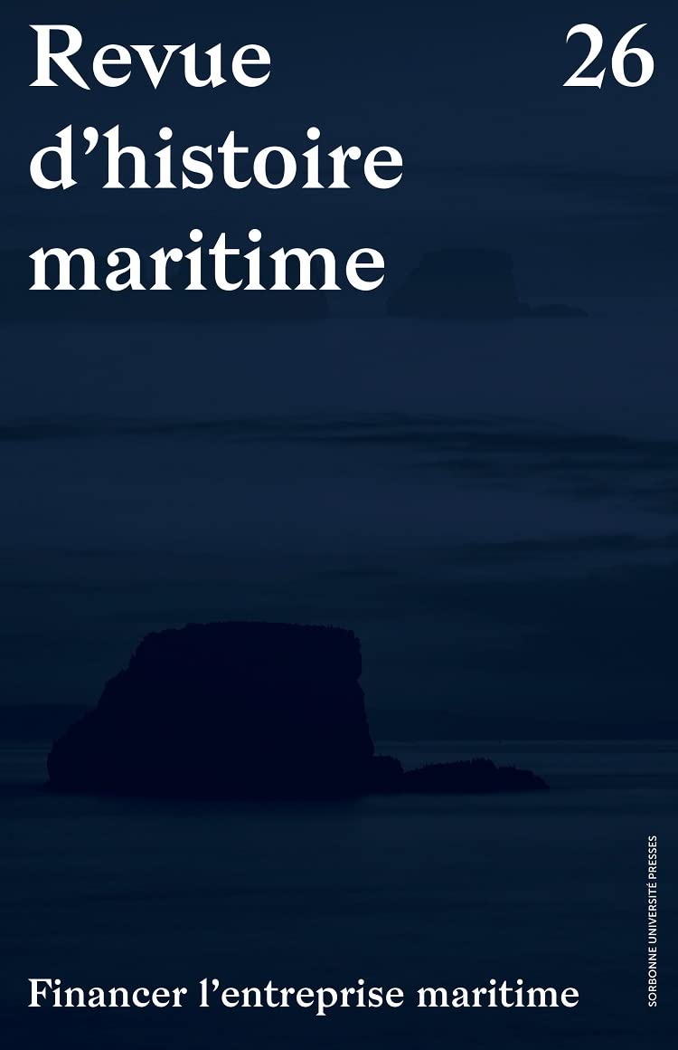 Revue d'histoire maritime: Financer l'entreprise maritime book