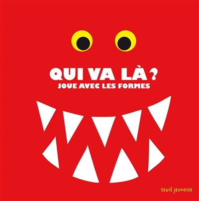 Product Image: Qui va là ? : joue avec les formes