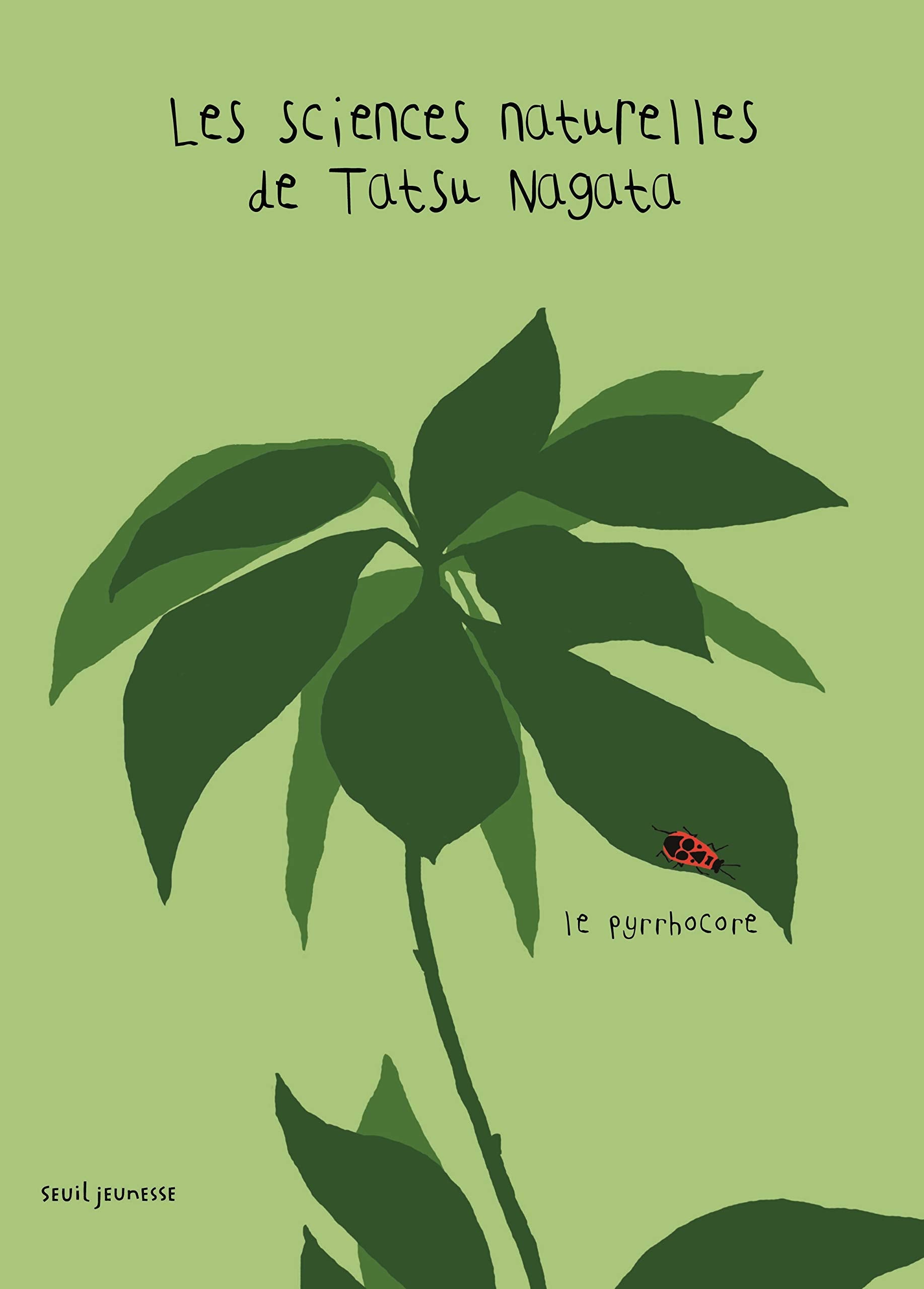 Le Pyrrhocore: Les sciences naturelles de Tatsu Nagata Children's books