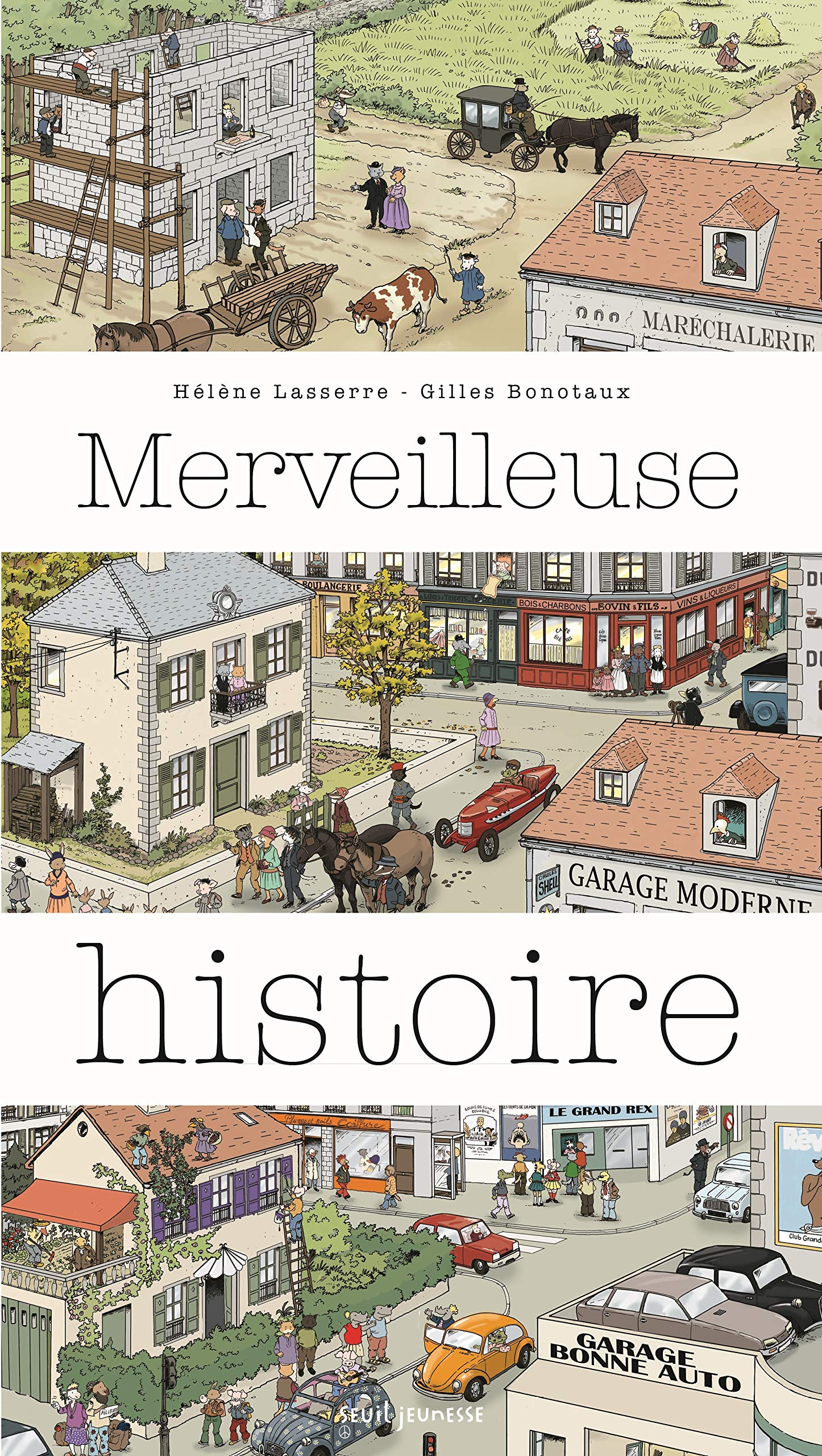 Merveilleuse histoire: Hic et nunc Children's books