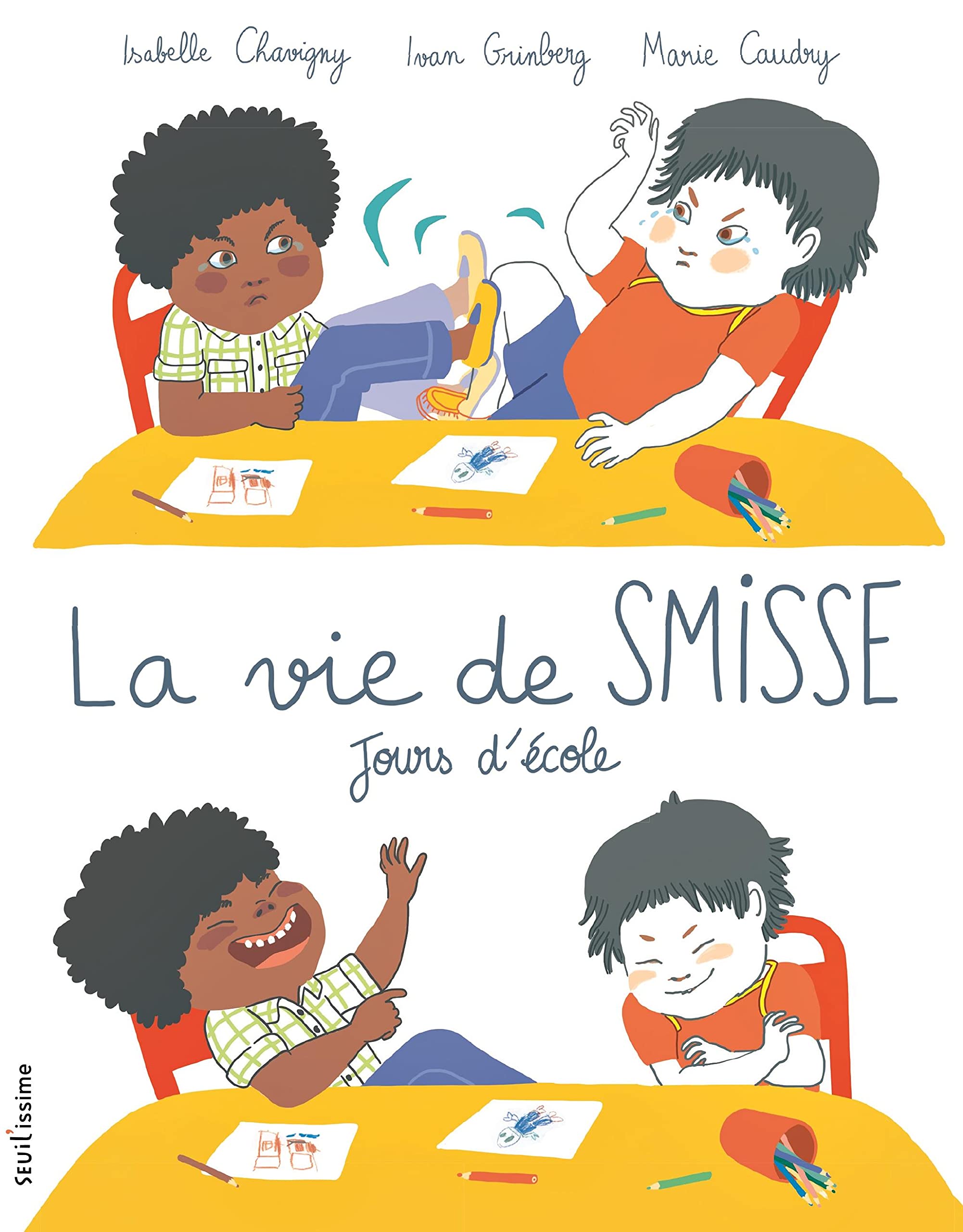 La Vie de Smisse: Jours d'école book