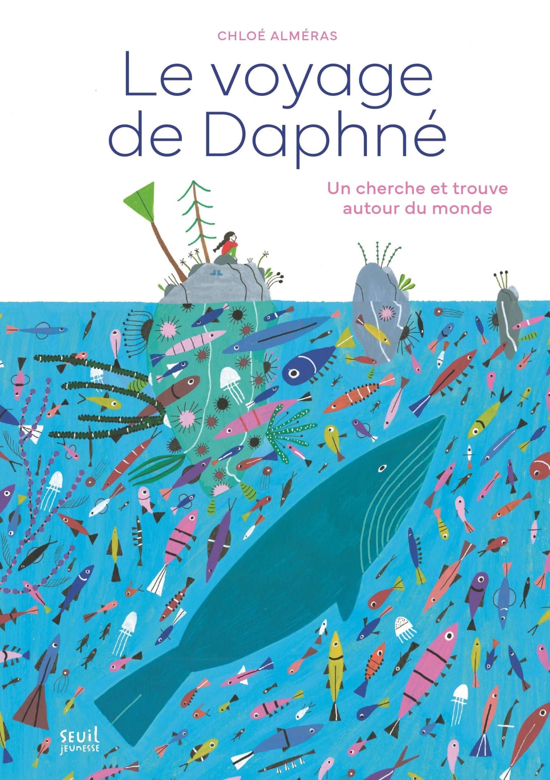 Le Voyage de Daphné: Un cherche et trouve autour du monde book