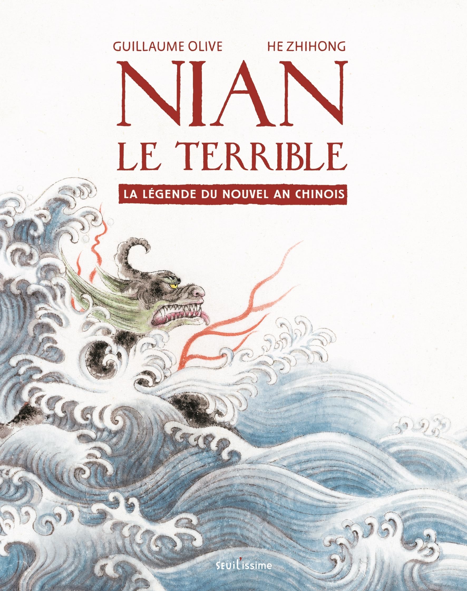 Nian le terrible: La légende du nouvel an chinois book
