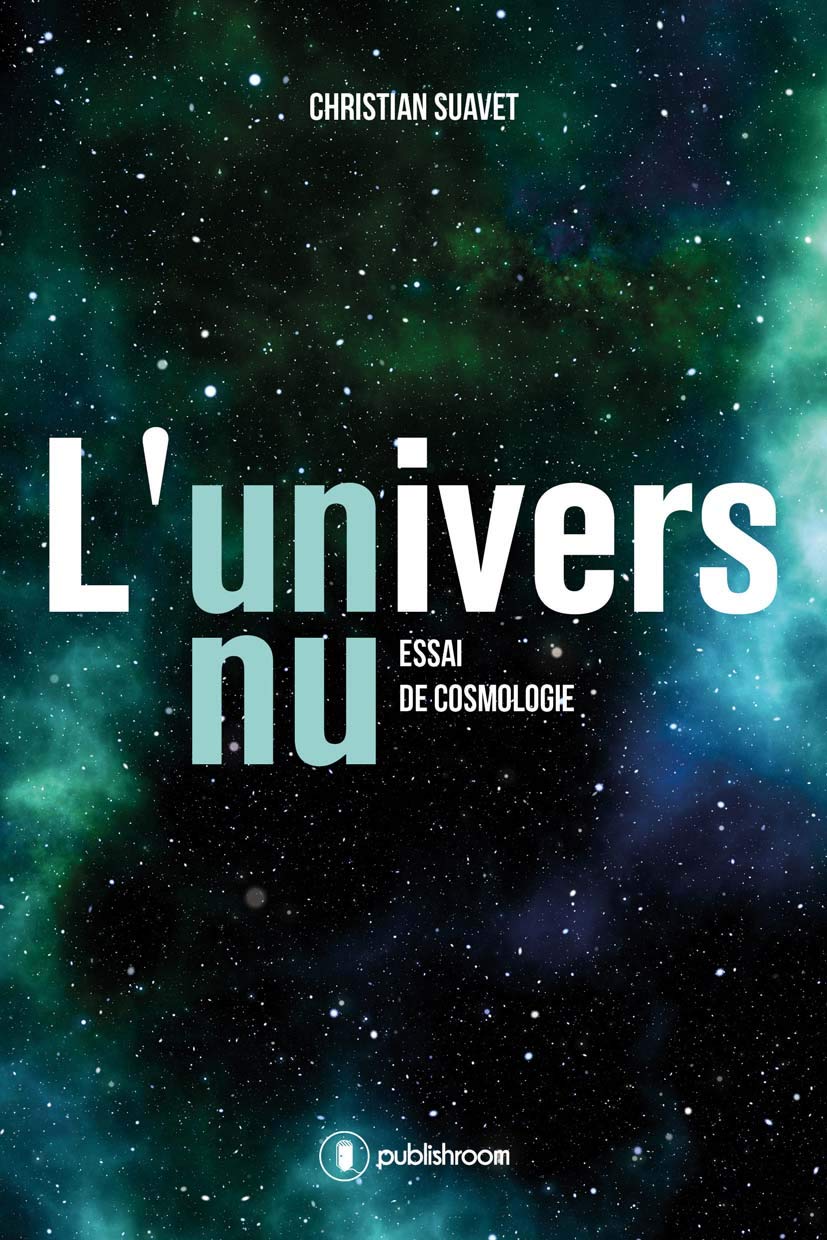 L'univers nu: Essai de cosmologie book