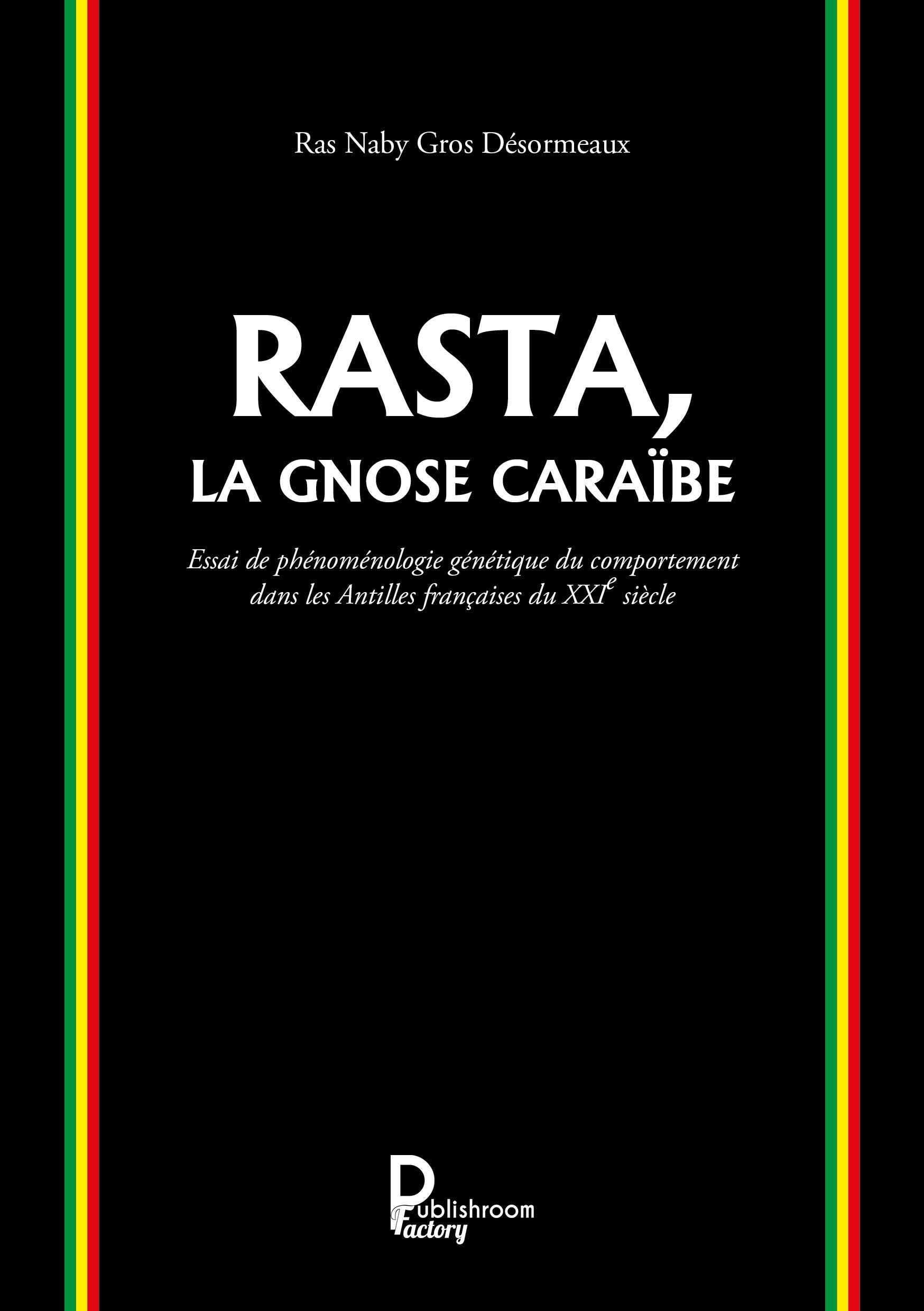 RASTA, LA GNOSE CARAÎBE book