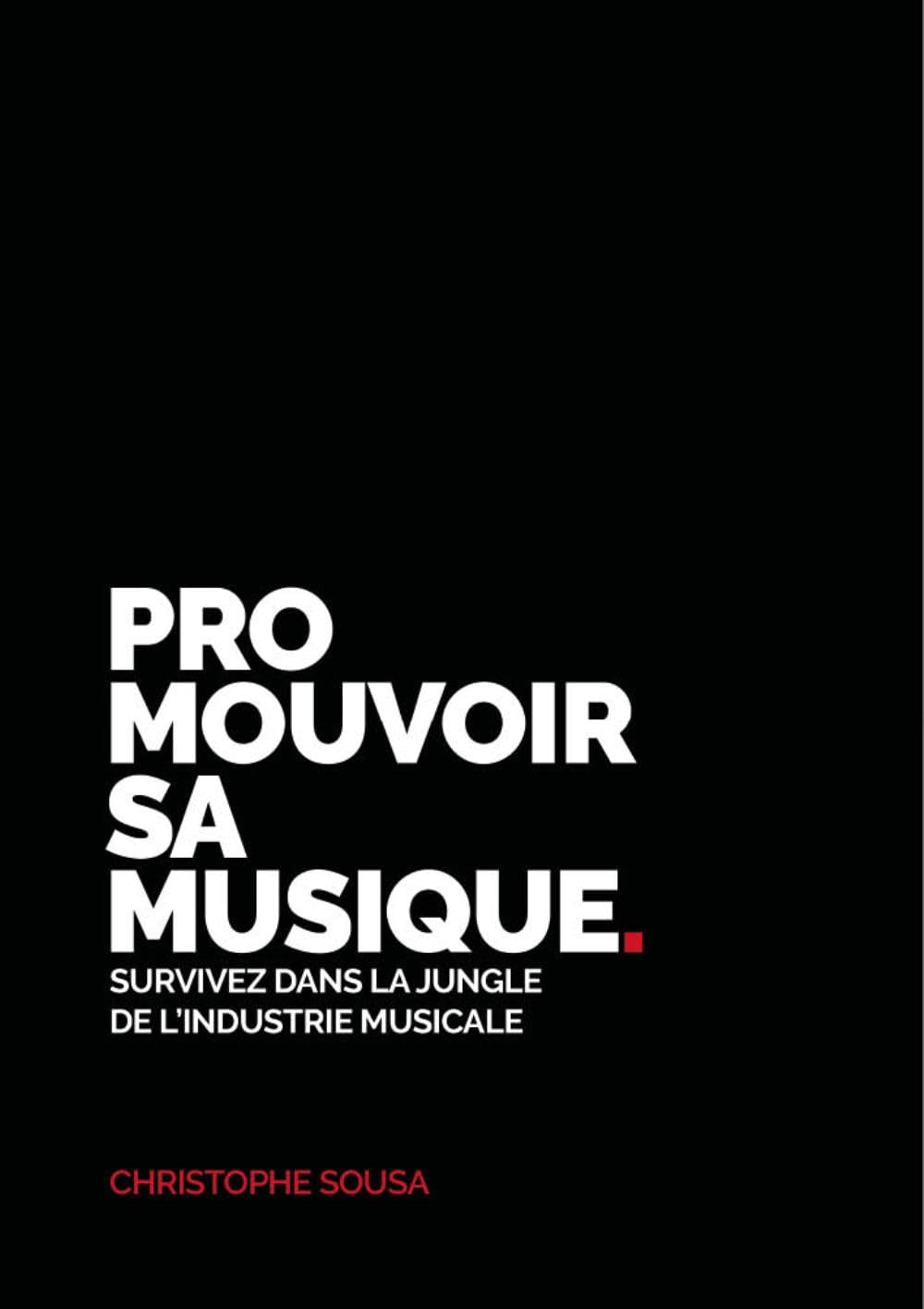 PROMOUVOIR SA MUSIQUE book