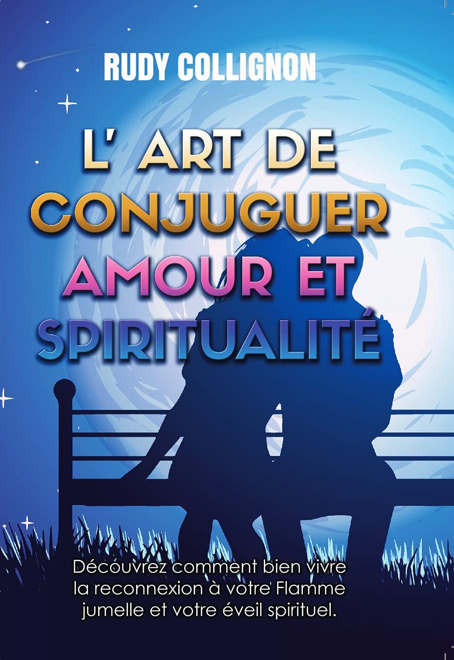 L'art de conjuguer amour et spiritualité book
