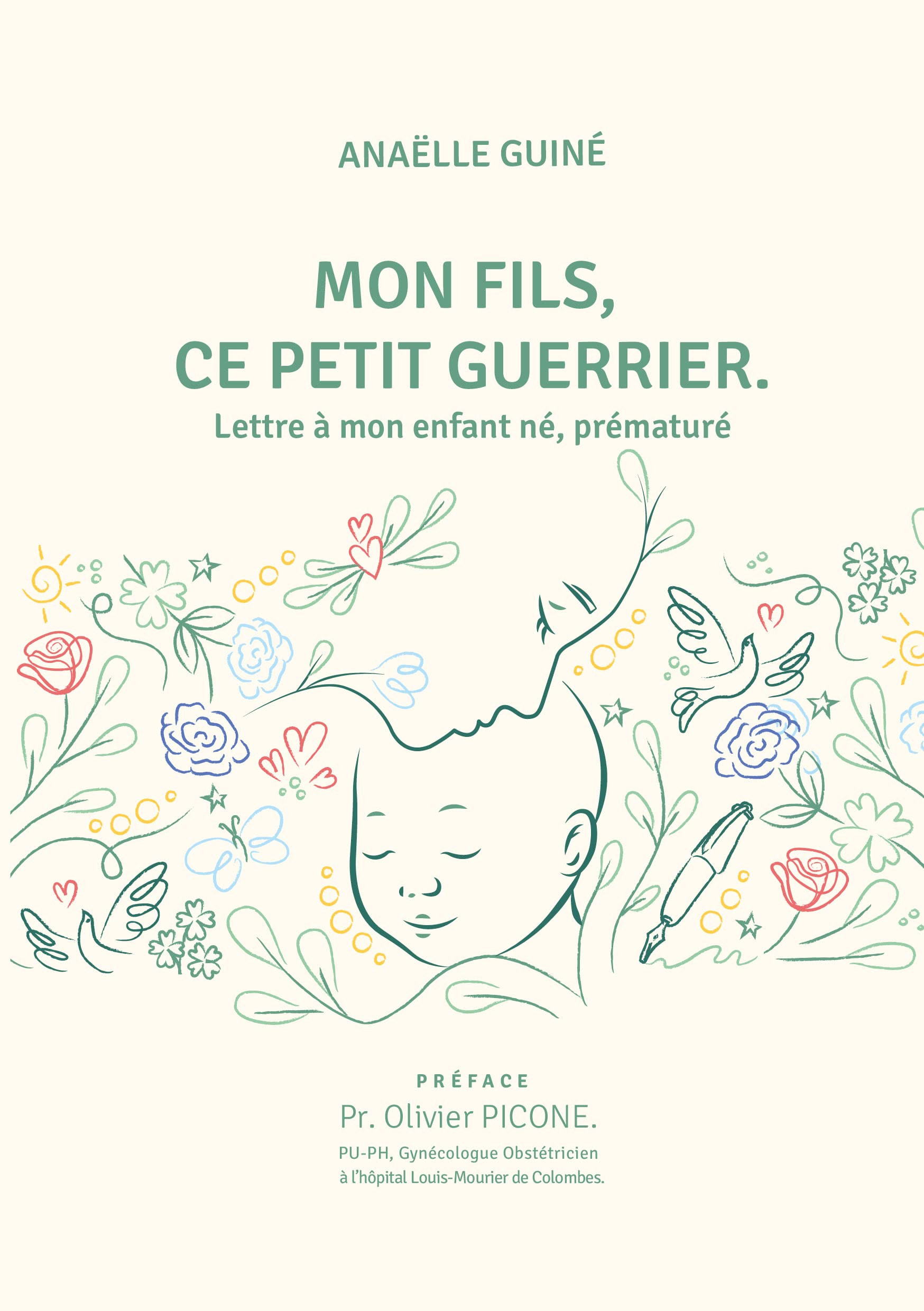 Mon fils, ce petit guerrier: Lettre à mon enfant né, prématuré Parents & Children