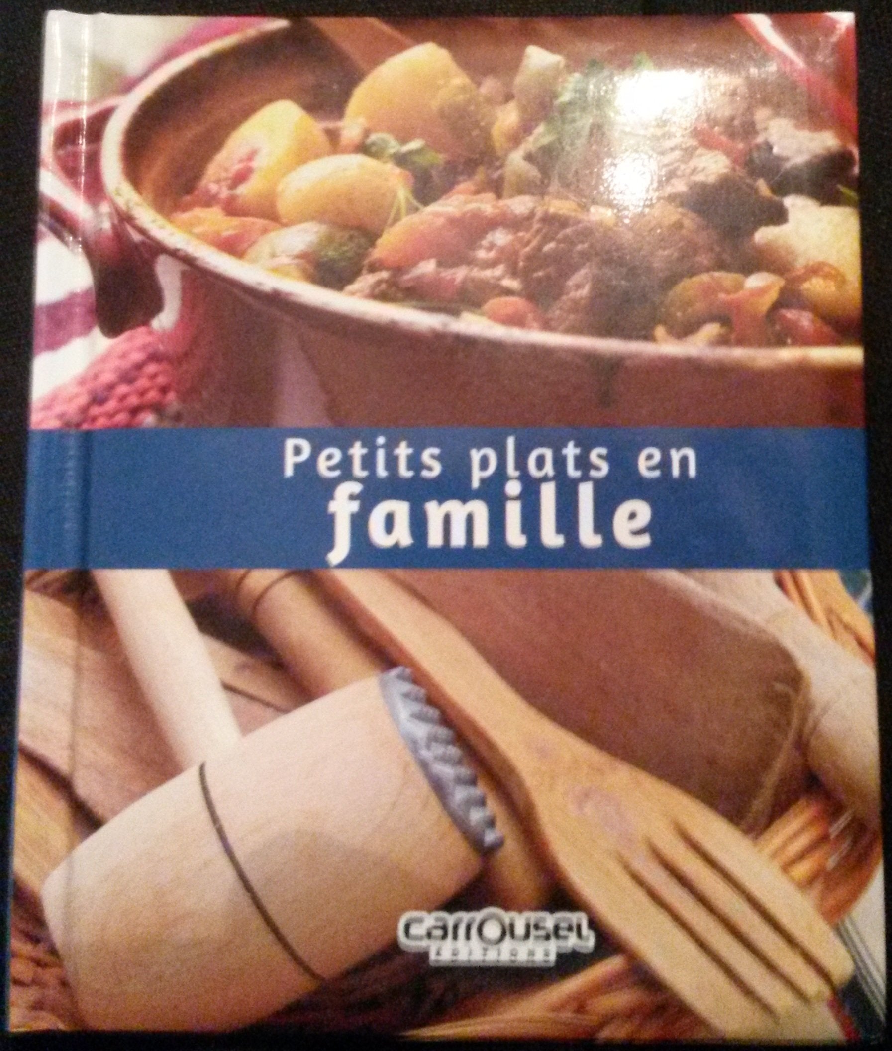 Petits plats en famille book