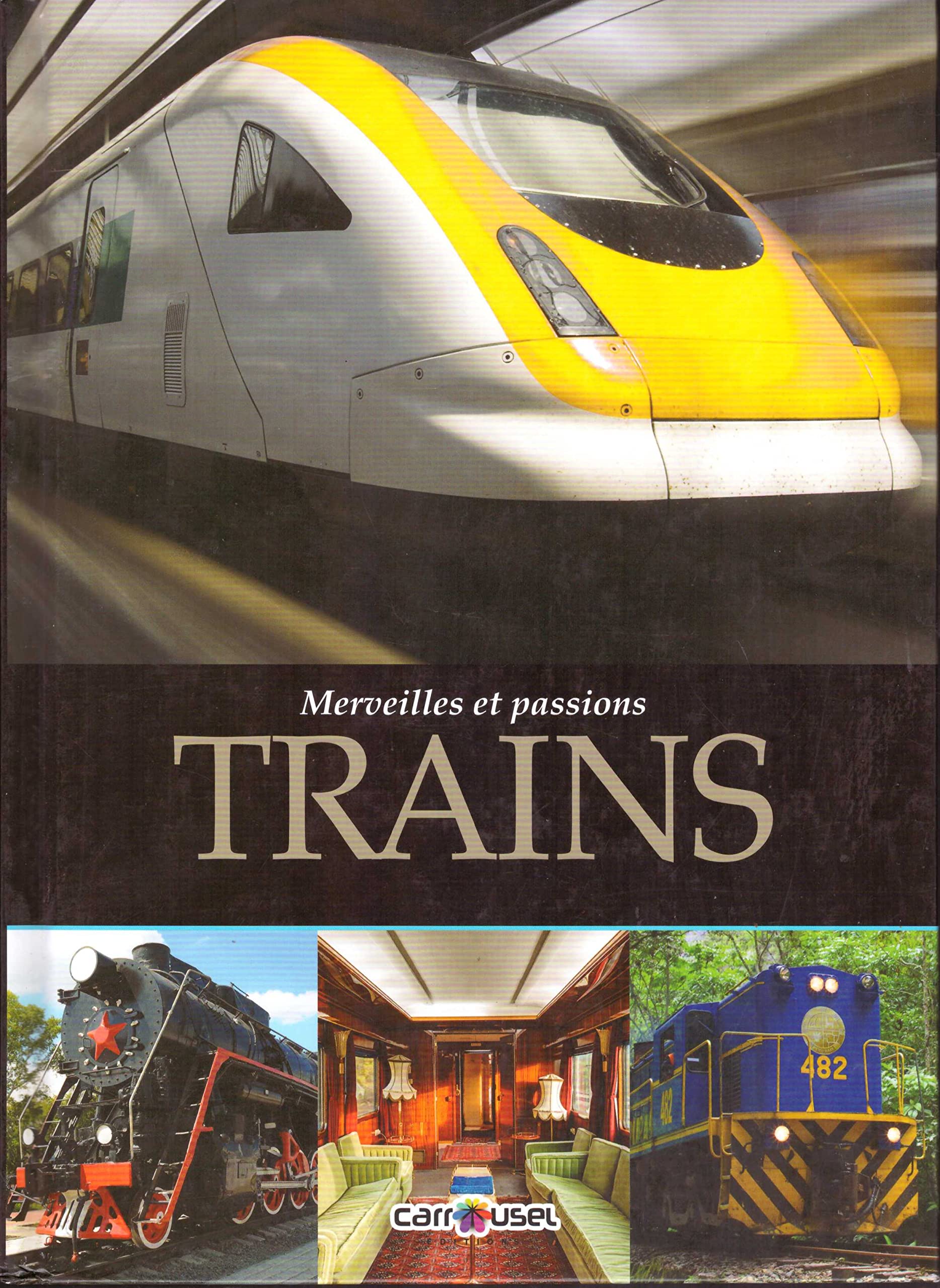 Merveilles et passions trains book
