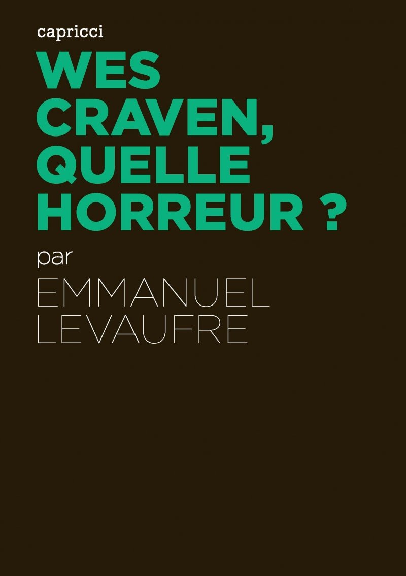 WES CRAVEN, QUELLE HORREUR ? Film, Art & Culture