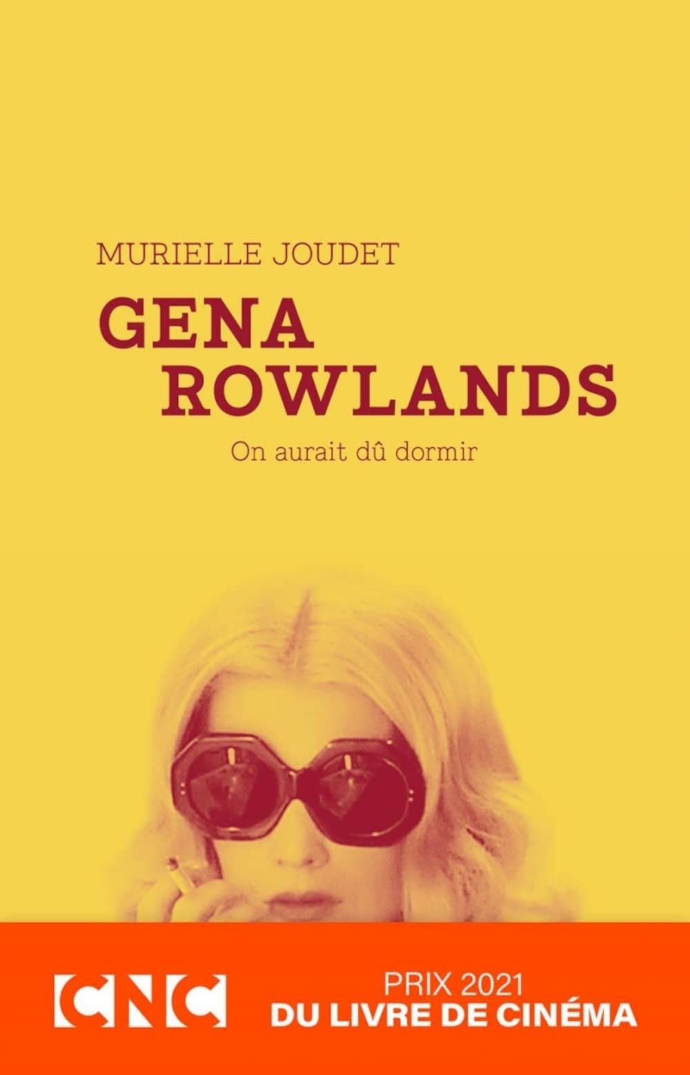 Gena Rowlands - On aurait dû dormir Film, Art & Culture