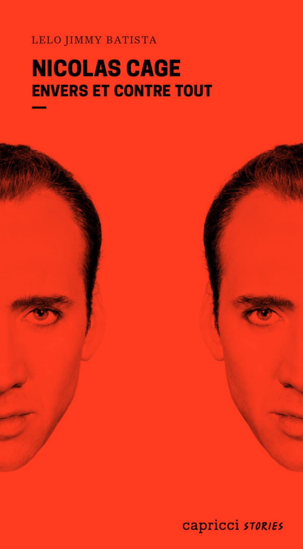 Nicolas Cage - Envers et contre tout book