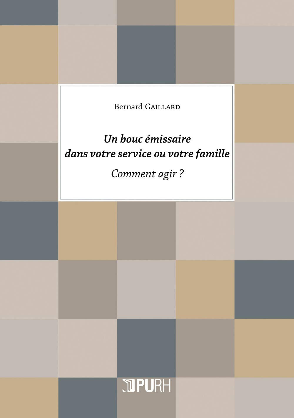 Un Bouc Emissaire Dans Votre Service Ou Votre Famille. Comment Agir Psychology