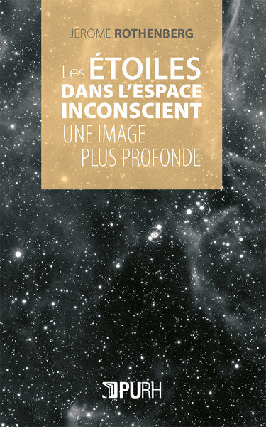 Les étoiles dans l'espace inconscient : une image plus profonde : poèmes récents et non édités en recueil Books