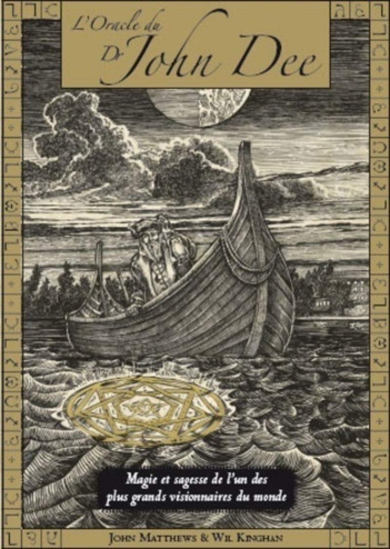 L'Oracle du Dr John Dee: Magie et sagesse prodiguées par l'un des plus grands visionnaires du monde Religion & Esotericism
