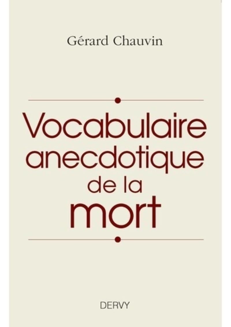 Vocabulaire anecdotique de la mort Books