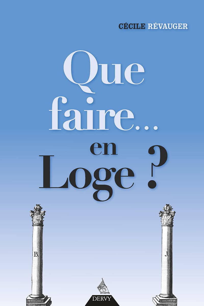 Que faire... en loge ? book