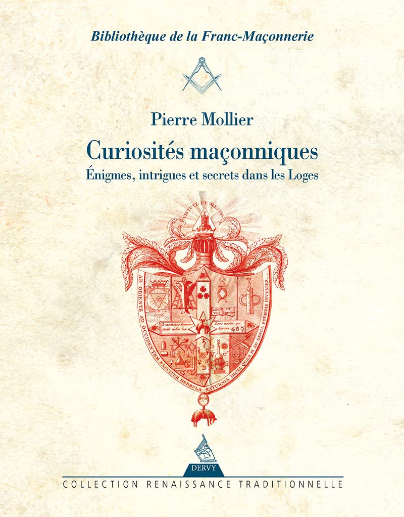 Curiosités maçonniques - Enigmes, intrigues et secrets dans les loges book