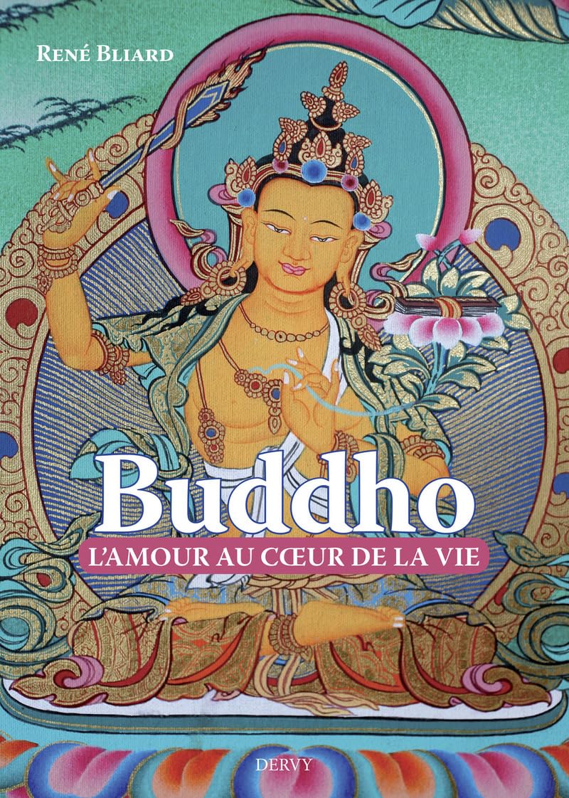 Buddho, l'amour au coeur de la vie book
