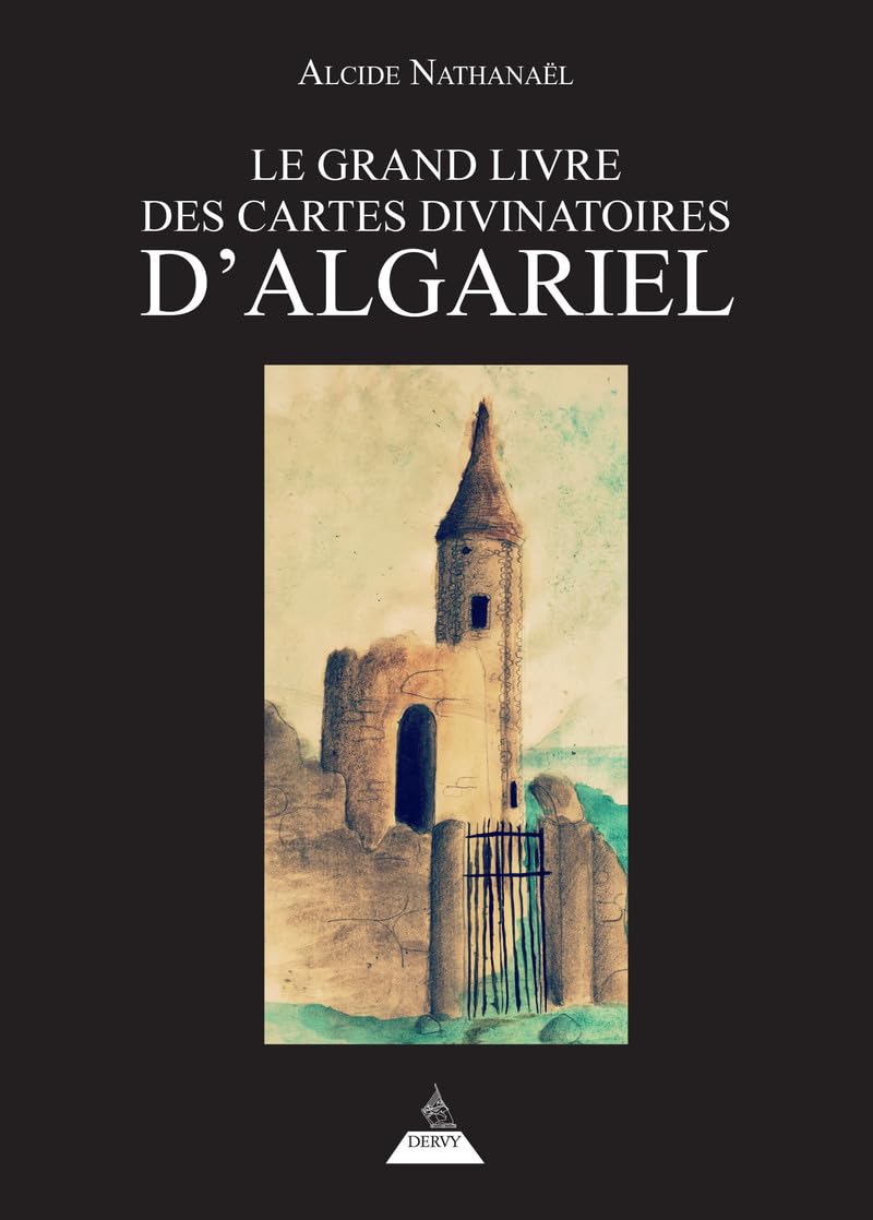 Le Grand livre des Cartes divinatoires d'Algariel book