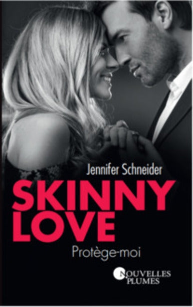 Skinny love. Vol. 2. Protège-moi book