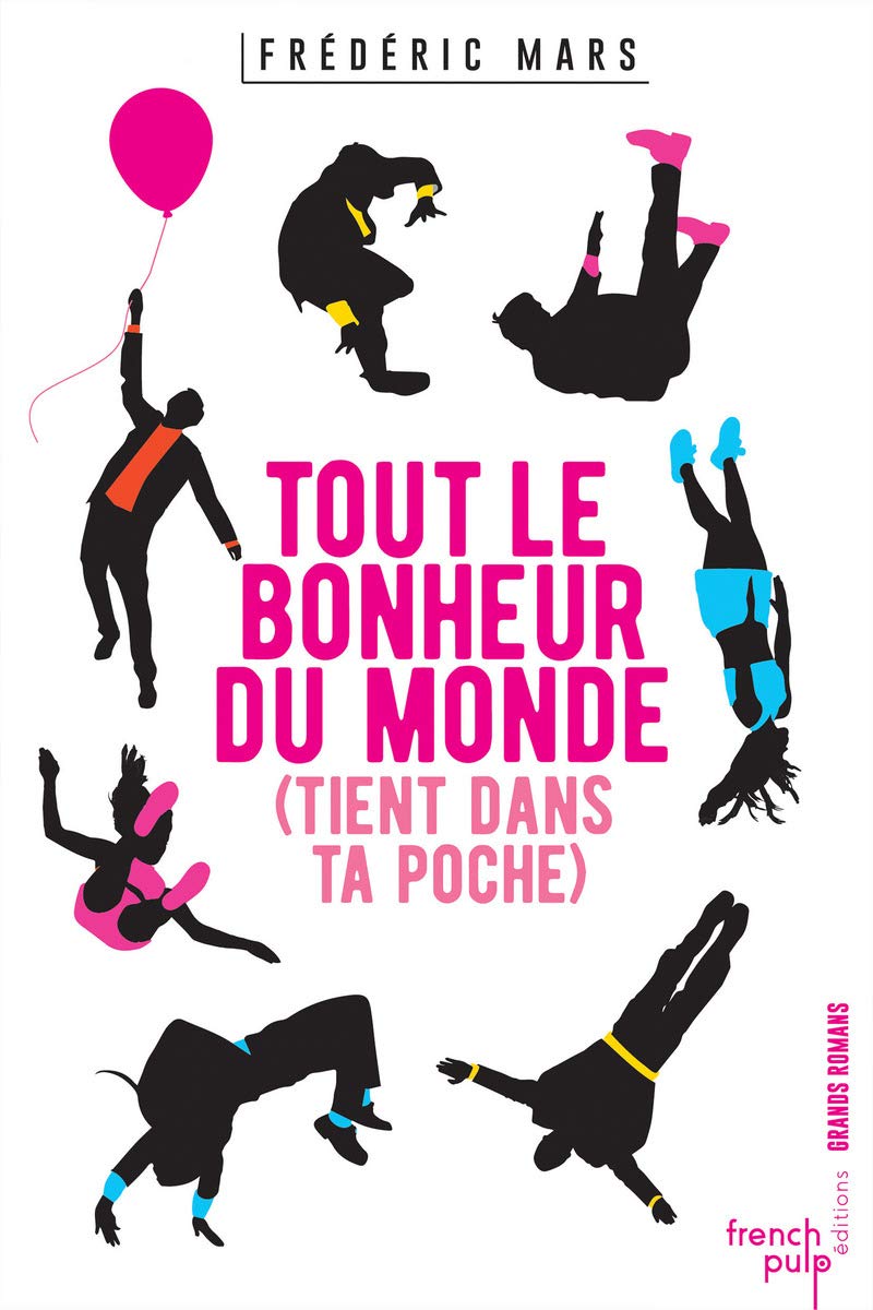 Tout le bonheur du monde (tient dans ta poche) Books