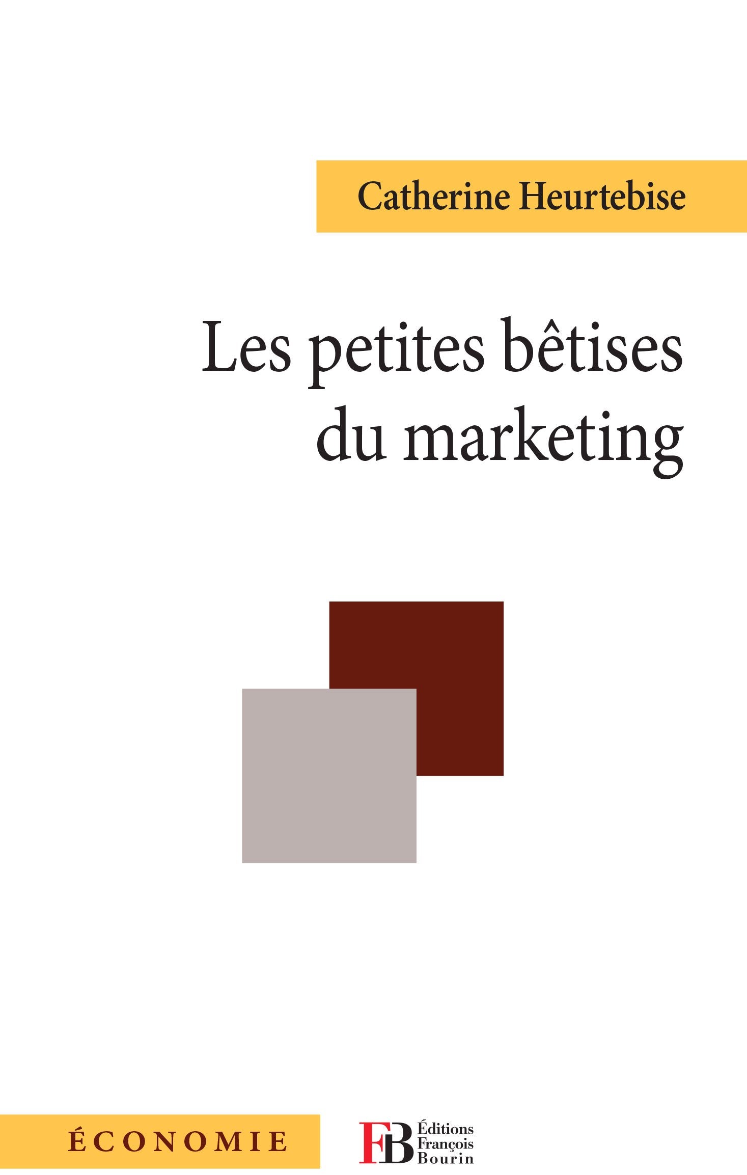 Les petites bêtises du marketing Books